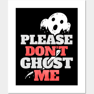 Please Don't Ghost Me Spirit Costume Halloween Posters and Art